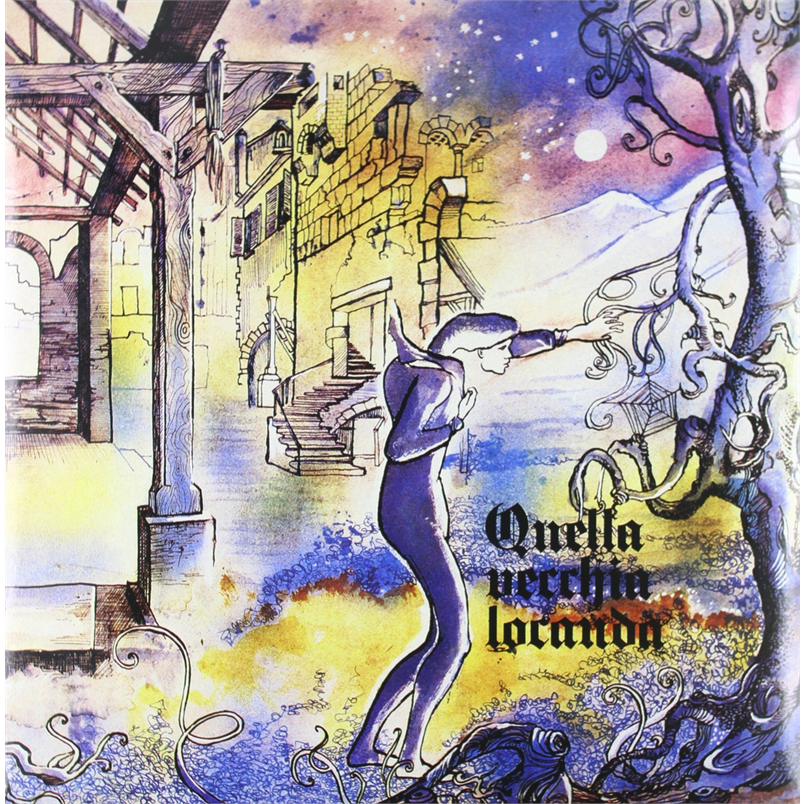 QUELLA VECCHIA LOCANDANDA - QUELLA VECCHIA LOCANDA (LP - 1972)