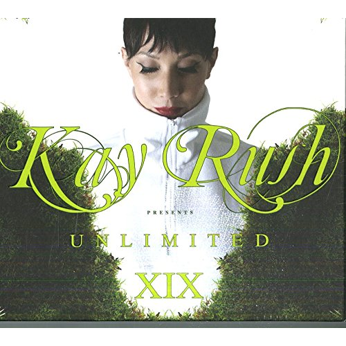 KAY RUSH - ARTISTI VARI - UNLIMITED - XIX (2017 - 2CD)