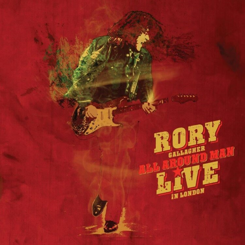 RORY GALLAGHER - ALL AROUND MAN: LIVE IN LONDON (2023 - 2CD)