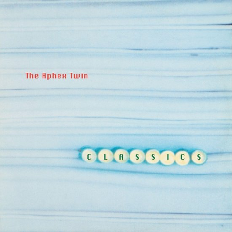 APHEX TWIN - CLASSICS (2LP - COMPILATION - 2025)