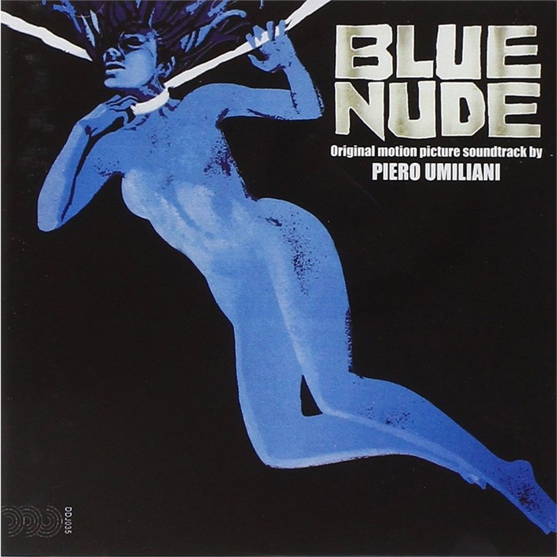 PIERO UMILIANI - SOUNDTRACK - BLUE NUDE