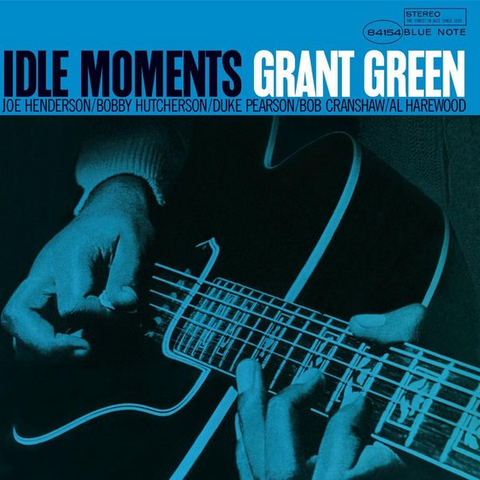 GRANT GREEN - IDLE MOMENTS (LP - REM'21 - 1965)