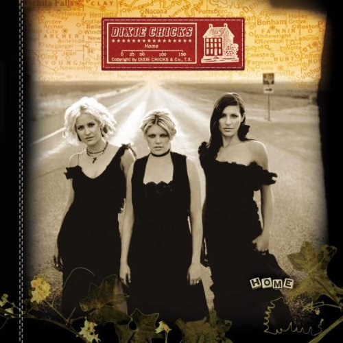 DIXIE CHICKS - HOME (2002)