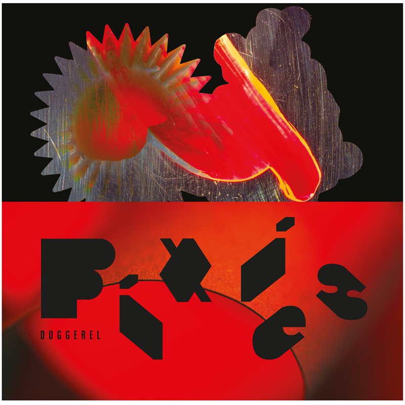 PIXIES - DOGGEREL (LP - ROSSO - 2022)