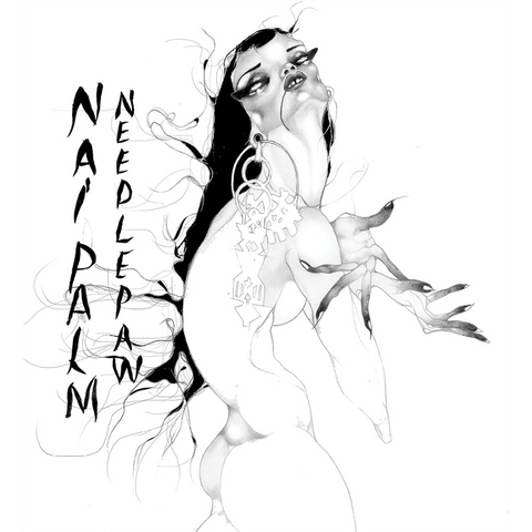 PALM NAI - NEEDLE PAW (2017)