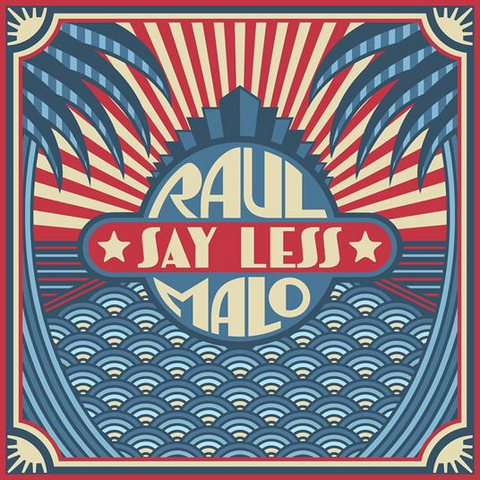 RAUL MALO - SAY LESS (LP - IVORY - 2023)
