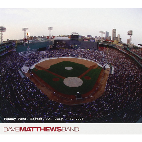 DAVE MATTHEWS - BAND - LIVE TRAX VOL. 6 - 7/7 - 7/8/2006 FENWAY PARK BOST