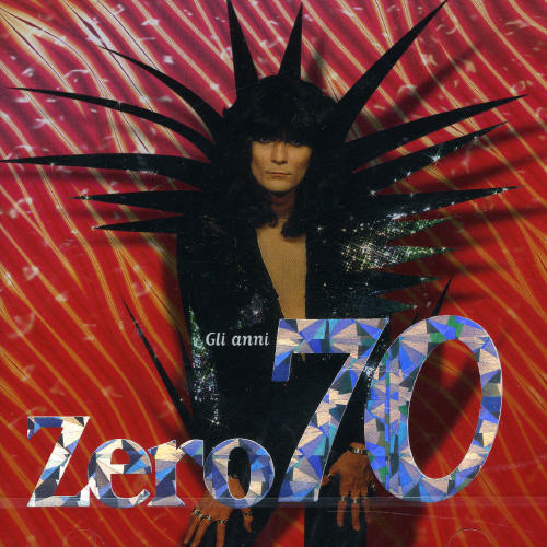 RENATO ZERO - GLI ANNI 70 (2CD)