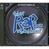 ARTISTI VARI - BEST RAP ALBUM IN THE WORLD EVER