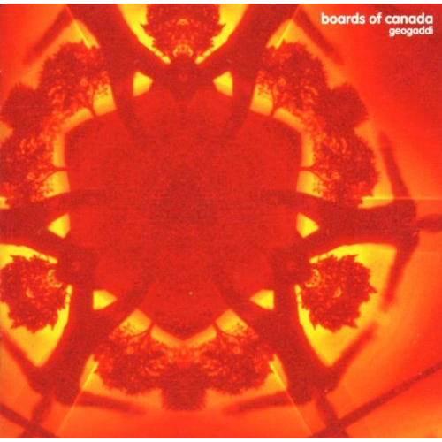BOARDS OF CANADA - GEAGADDI (2002)