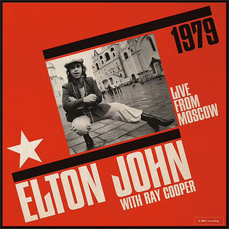 JOHN ELTON & RAY COOPER - LIVE FROM MOSCOW (2020 - 2CD)