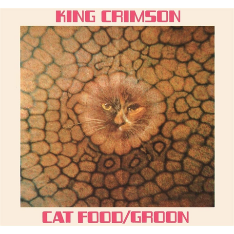 KING CRIMSON - CAT FOOD (10'' - EP 50TH ANN - 1970)