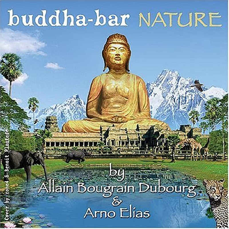 BUDDHA BAR - BUDDHA BAR: NATURE (2005 - CD+DVD)