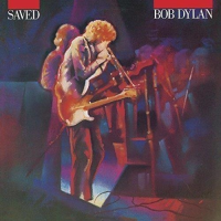 BOB DYLAN - SAVED (LP - REM'17 - 1980)