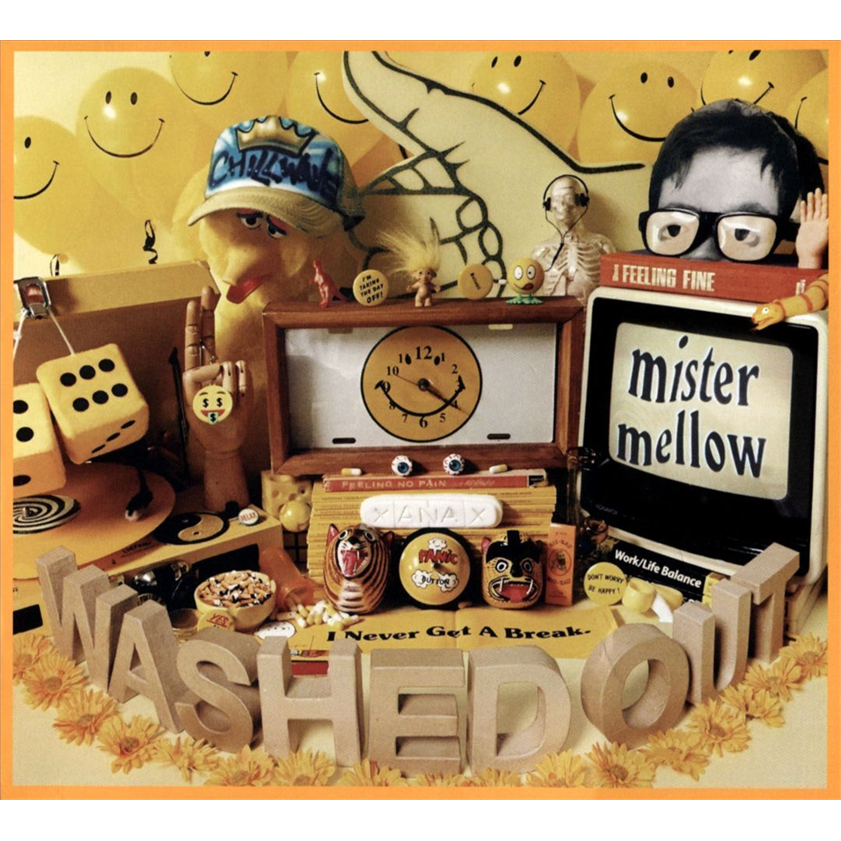 WASHED OUT - MISTER MELLOW (2017 - 2CD)