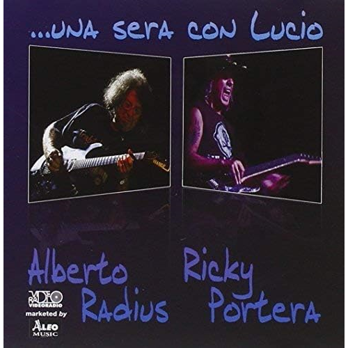 ALBERTO RADIUS & RICKY PORTERA - UNA SERA CON  LUCIO (2023)