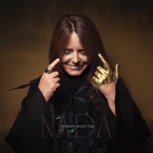 NADA - E' UN MOMENTO DIFFICILE (LP - 2019)