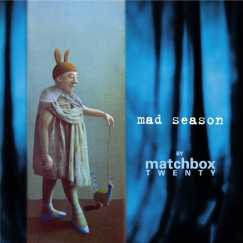MATCHBOX TWENTY - MAD SEASON (2LP - REM23 - 2000)