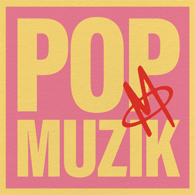 M & ROBIN SCOTT - POP MUZIK (12’’ - RSD'23)
