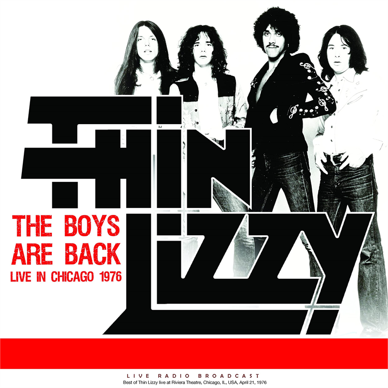 THIN LIZZY - THE BOYS ARE BACK: LIVE IN CHICAGO 1976 (LP - 2021)