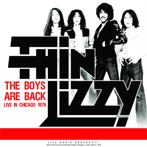 THIN LIZZY - THE BOYS ARE BACK: LIVE IN CHICAGO 1976 (LP - 2021)