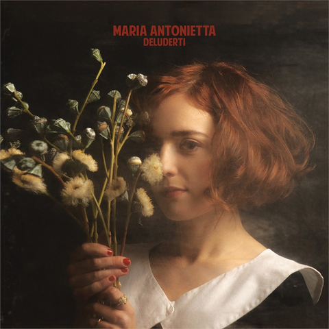 MARIA ANTONIETTA - DELUDERTI (LP - 2018)