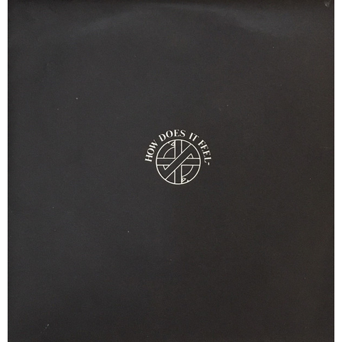 CRASS - HOW DOES IT FEEL- (7'' - USATO - 1982)