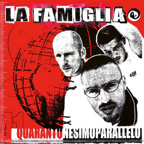 LA FAMIGLIA - 41 PARALLELO (LP - SPLATTER | REM25 - 1998)