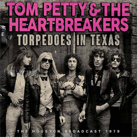 TOM PETTY - TORPEDOES IN TEXAS (2016)
