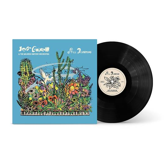 JEFF GOLDBLUM - STILL BLOOMING (LP - 2025)