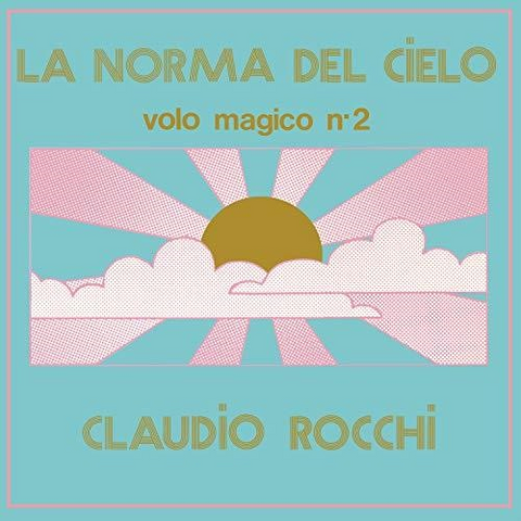 CLAUDIO ROCCHI - LA NORMA DEL CIELO (LP - 1972 - VOL.2)