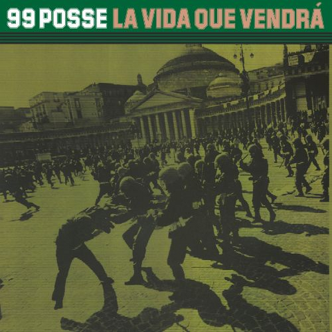 99 POSSE - LA VIDA QUE VENDRÀ (2LP - CLRD | BONUS TRACKS | REM25 - 2000)
