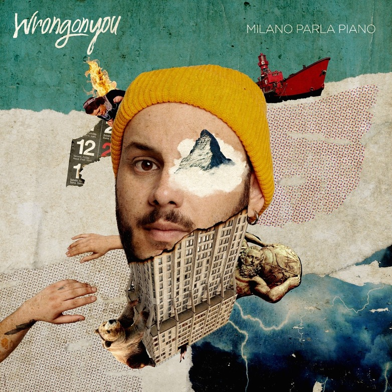 WRONGONYOU - MILANO PARLA PIANO (2019 - DIGIPAK)