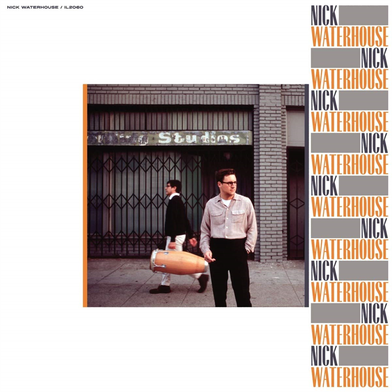 NICK WATERHOUSE - NICK WATERHOUSE  (2019)