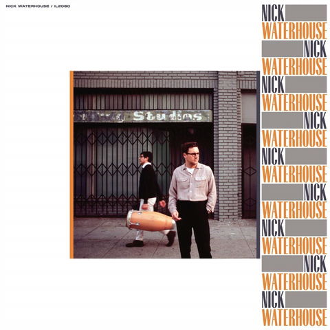 NICK WATERHOUSE - NICK WATERHOUSE  (2019)
