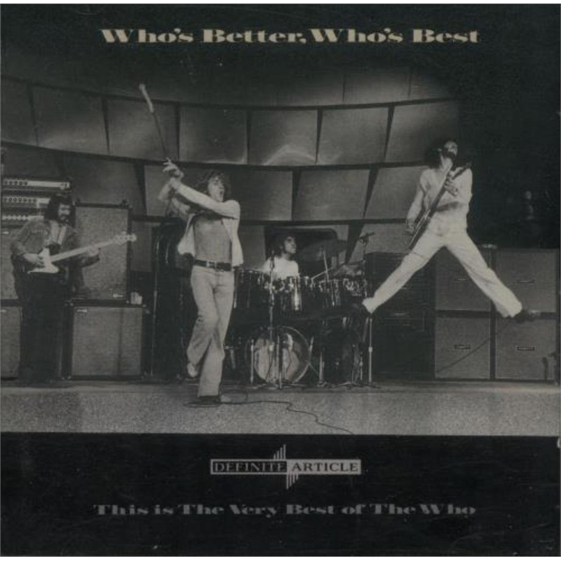 WHO (THE) - WHO'S BETTER, WHO'S BEST