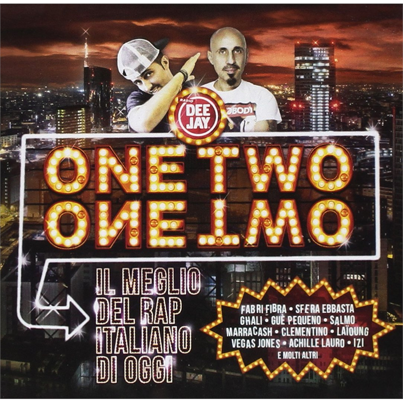 ONE TWO ONE TWO 2017 - VOL.1 – IL MEGLIO DEL RAP ITALIANO (2017)