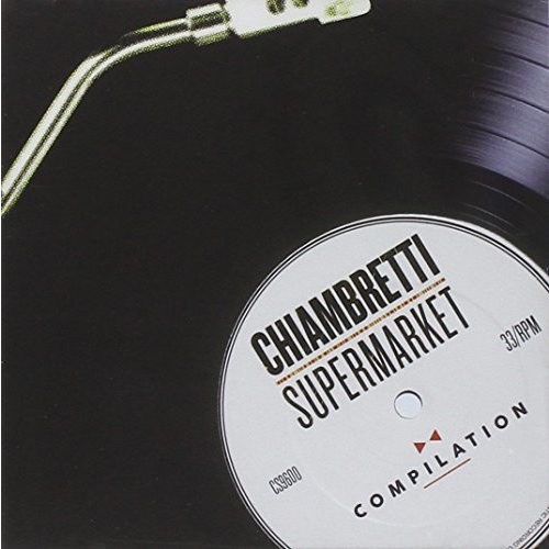 CHIAMBRETTI NIGHT - CHIAMBRETTI SUPERMARKET