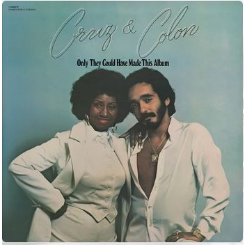 CELIA CRUZ & WILLIE COLON - ONLY THEY COULD HAVE MADE THIS ALBUM (LP - RSD'25 - 1977)