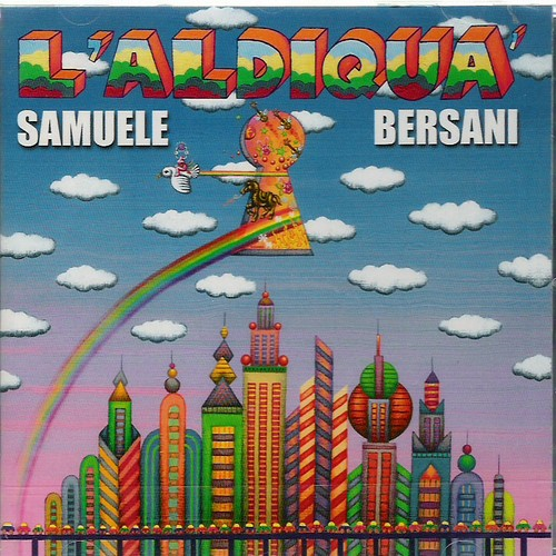 BERSANI SAMUELE - L'ALDIQUA'