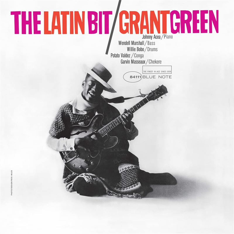 GRANT GREEN - THE LATIN BIT (LP - REM22 - 1962)