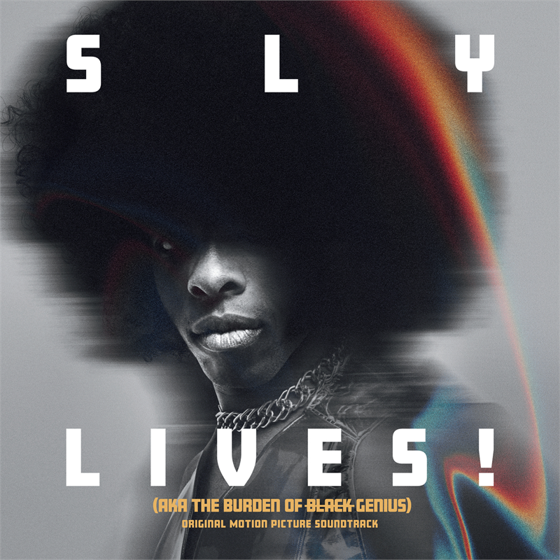 SLY & THE FAMILY STONE - SLY LIVES! AKA THE BURDEN OF BLACK GENIUS (2LP - 2025)