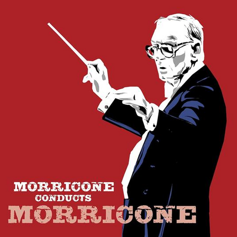 ENNIO MORRICONE - MORRICONE CONDUCTS MORRICONE (2025 - 2CD)