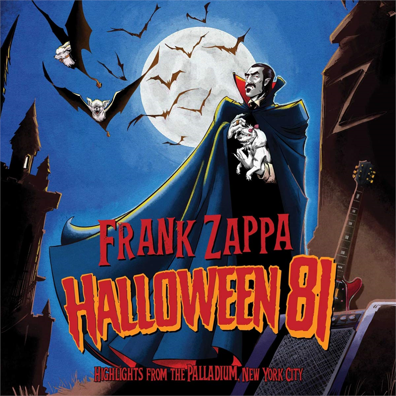 FRANK ZAPPA - HALLOWEEN 81 HIGHLIGHTS (2020)