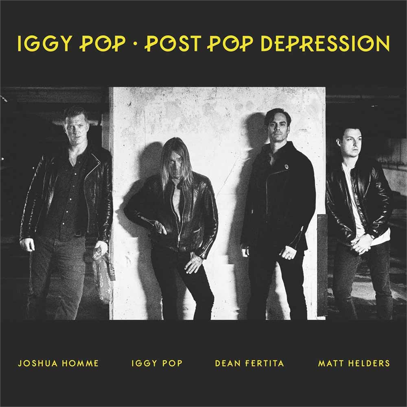 IGGY POP - POST POP DEPRESSION (2016)
