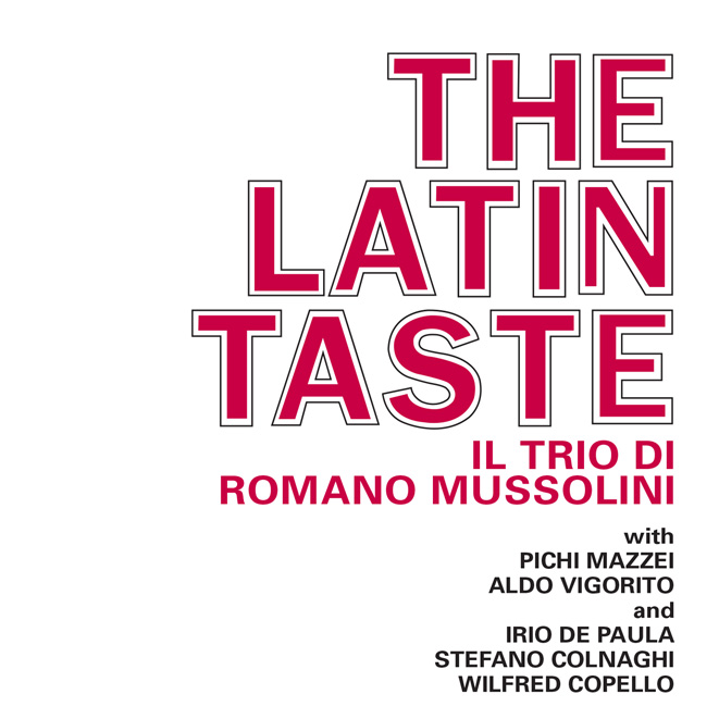 ROMANO MUSSOLINI - THE LATIN TASTE (1984 - REM08)