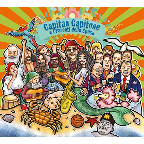 SEPE DANIELE - CAPITAN CAPITONE E I PARENTI DELLA SPOSA (2017)