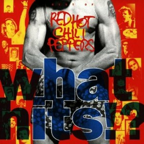 RED HOT CHILI PEPPERS - WHAT HITS!?  (1992 - BEST OF)