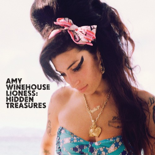 AMY WINEHOUSE - LIONESS: HIDDEN TREASURES (2011 - BEST OF POSTUMO)