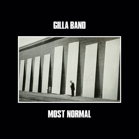 GILLA BAND - MOST NORMAL (2022)